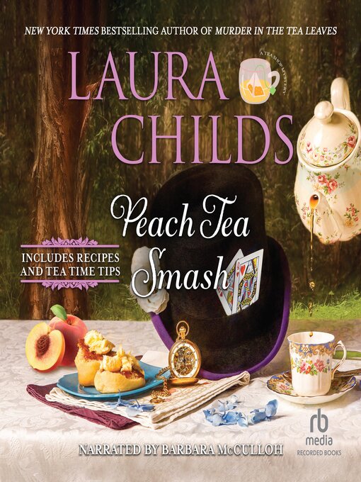 Title details for Peach Tea Smash by Laura Childs - Available